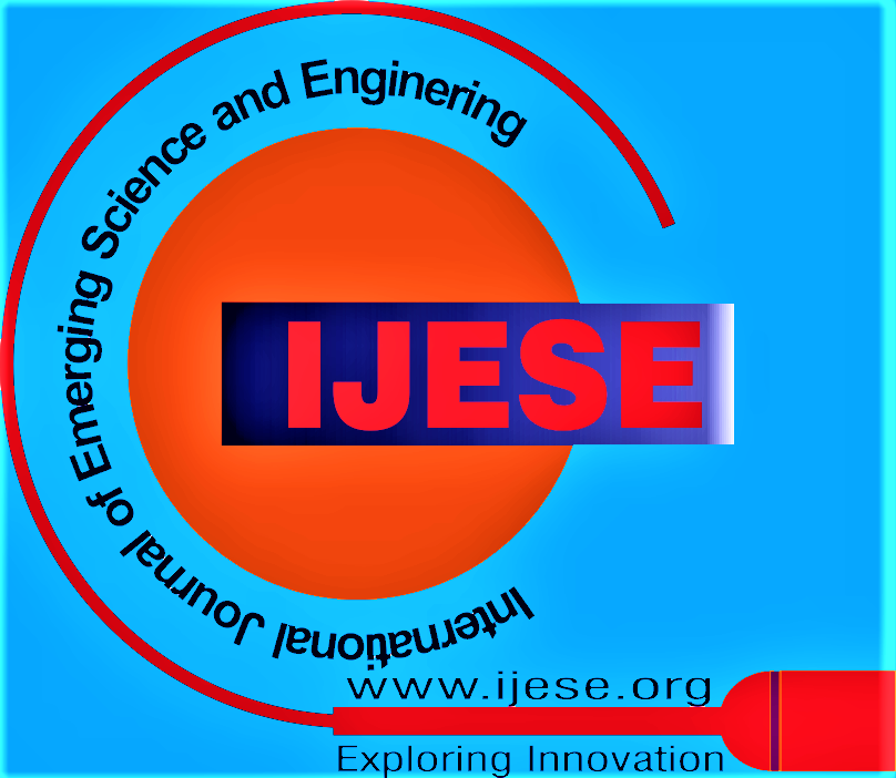International Journal of Emerging Science and Engineering (IJESE)